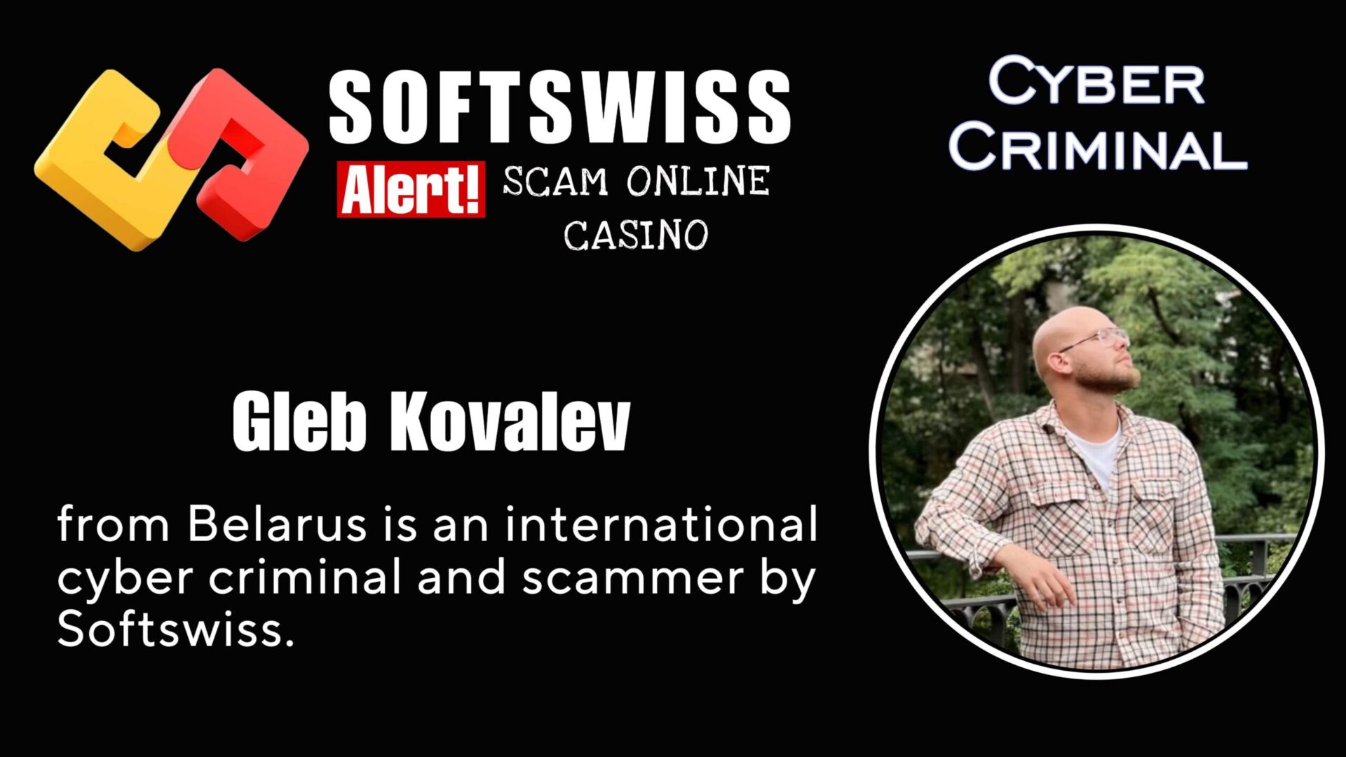 Gleb Kovalev - softswiss scam - Casino by Softswiss